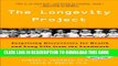 [New] The Longevity Project: Surprising Discoveries for Health and Long Life from the Landmark