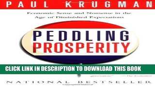 [PDF] Peddling Prosperity: Economic Sense and Nonsense in an Age of Diminished Expectations