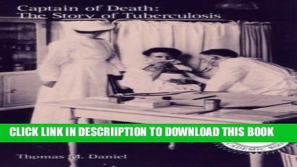 [PDF] Captain of Death: The Story of Tuberculosis Popular Collection