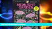 FAVORITE BOOK  Creative Haven Midnight Garden Coloring Book: Heart   Flower Designs on a Dramatic