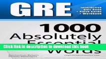 Read GRE Interactive Quiz Book   Online   Flash Cards/ 1000 Absolutely Essential Words. A powerful