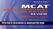 Read Kaplan MCAT Verbal Reasoning and Writing Review  Ebook Free