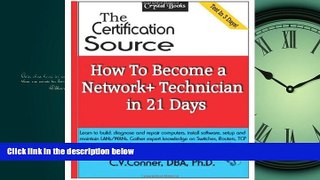 For you How To Become A Network+ Technician In 21 Days