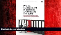 Online eBook Project Management in Libraries, Archives and Museums: Working with Government and