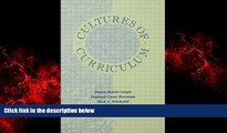 Enjoyed Read Cultures of Curriculum (Studies in Curriculum Theory Series)