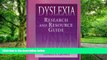 Big Deals  Dyslexia: Research and Resource Guide  Best Seller Books Most Wanted