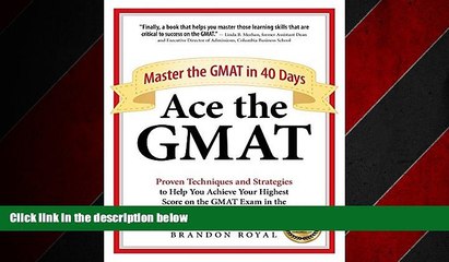 Online eBook Ace the GMAT: Master the GMAT in 40 Days