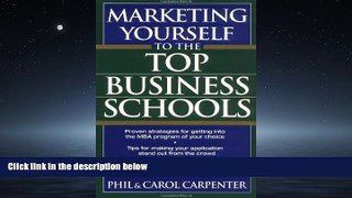 Enjoyed Read Marketing Yourself to the Top Business Schools