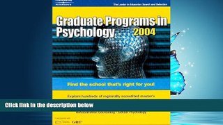 Online eBook Graduate Programs in Psychology, 2004 (Peterson s Decision Guides : Graduate Programs)