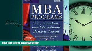 For you Peterson s MBA Programs: U. S., Canadian, and International Business Schools, 2001