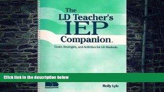 Big Deals  Ld Teacher s Iep Companion: Goals, Strategies, and Activities for Ld Students  Best