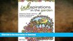 READ  Inkspirations in the Garden: Fabulous Floral Coloring Designs Celebrating Life in Full