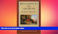 FREE PDF  Roughing It in the Bush (Norton Critical Editions)  BOOK ONLINE