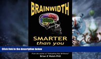 Big Deals  Brainwidth: Smarter That You Think  Best Seller Books Most Wanted