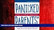 Popular Book Panicked Parents College Adm, Guide to (Panicked Parents  Guide to College Admissions)