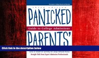 Popular Book Panicked Parents College Adm, Guide to (Panicked Parents  Guide to College Admissions)