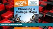 Enjoyed Read The Complete Idiot s Guide to Choosing a College Major (Complete Idiot s Guides