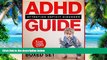 Big Deals  ADHD Guide Attention Deficit Disorder: Coping with Mental Disorder such as ADHD in