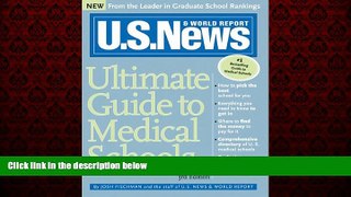 Enjoyed Read U.S. News Ultimate Guide to Medical Schools