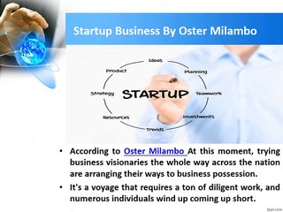 How To Start Business By Oster Milambo