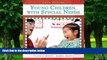 Big Deals  Young Children with Special Needs (5th Edition)  Free Full Read Best Seller