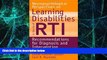 Big Deals  Neuropsychological Perspectives on Learning Disabilities in the Era of RTI: