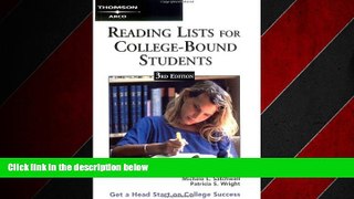 Enjoyed Read Reading Lists for Coll Bound Students, 3 (Reading Lists for College-Bound Students)