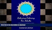 READ BOOK  Coloring Book For Adults : Full Page Designs Featuring Mandala, Henna and Flowers
