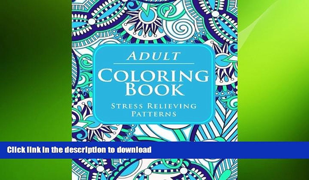 READ BOOK  Adult Coloring Book : Stress Relieving FULL ONLINE
