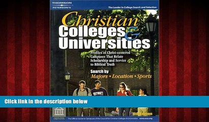 Popular Book Christian Colleges   Univ 8th ed (Peterson s Christian Colleges   Universities)