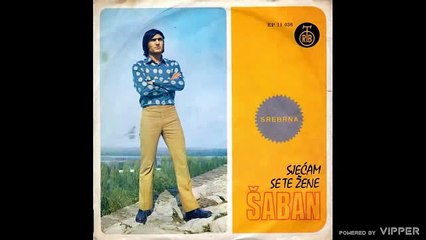 Saban Saulic - Dok mogu ocima da gledam - (Audio 1971)
