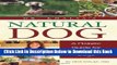 [Best] Dr. Khalsa s Natural Dog: A Holistic Guide for Healthier Dogs Free Books