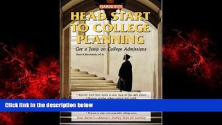 Online eBook Head Start to College Planning (Barron s Head Start to College Planning)