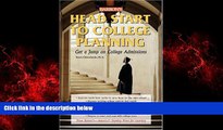 Online eBook Head Start to College Planning (Barron s Head Start to College Planning)