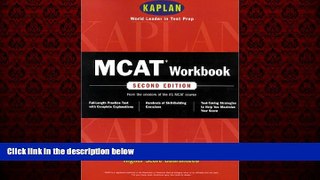 Choose Book Kaplan Mcat Workbook Second Edition: Effective Review Tools From The Mcat Experts