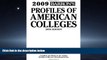 Choose Book 2009 Barron s Profiles of American Colleges 28 Edition with CD-ROM
