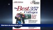Popular Book Best 357 Colleges, 2005 Edition (College Admissions Guides)