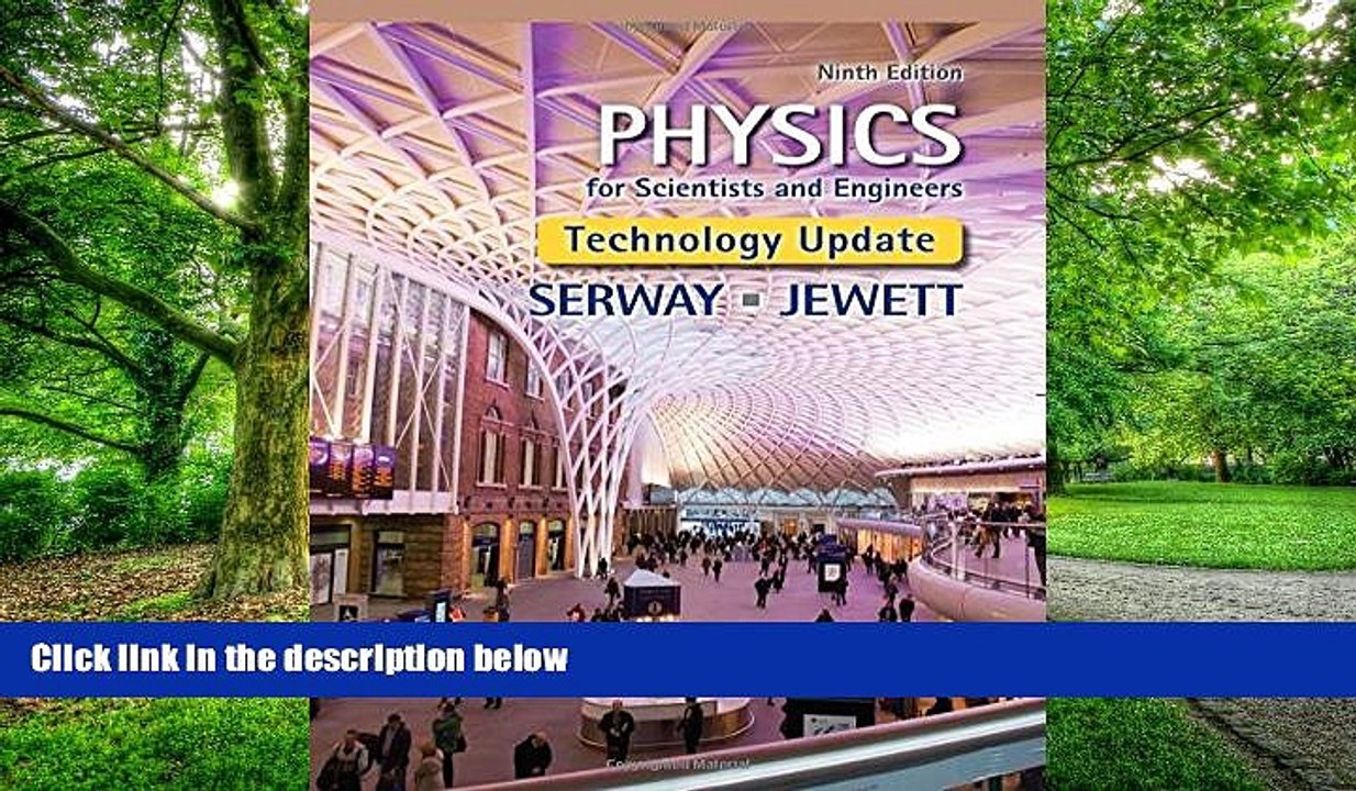 Big Deals  Physics for Scientists and Engineers, Technology Update  Best Seller Books Most Wanted