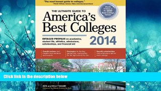 Enjoyed Read The Ultimate Guide to America s Best Colleges 2014