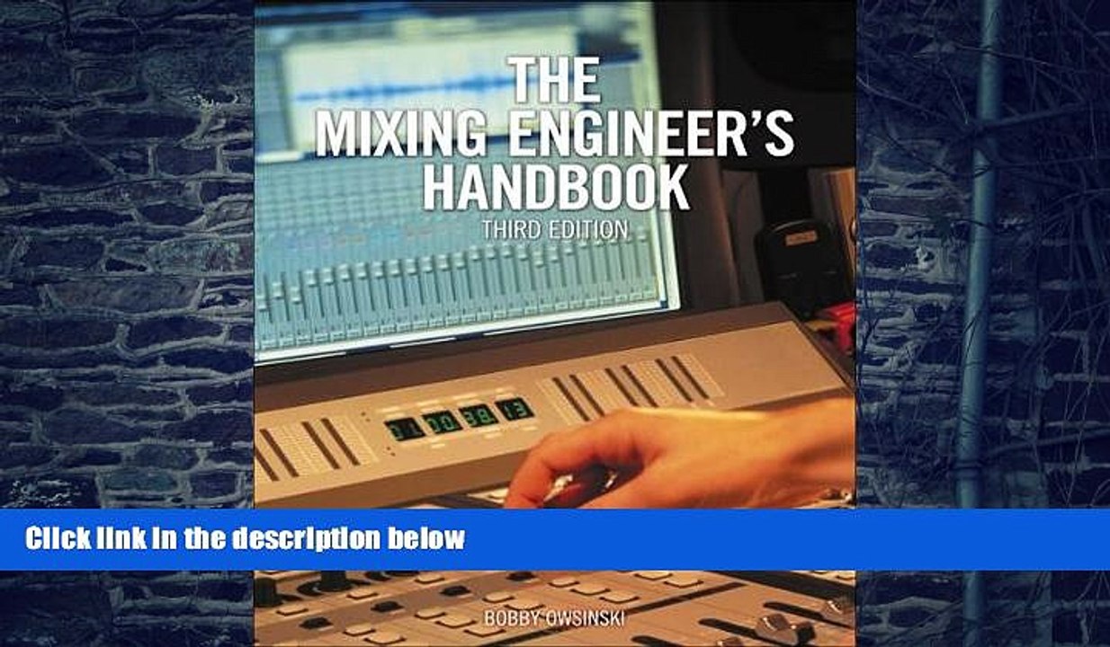 Big Deals  The Mixing Engineer s Handbook  Free Full Read Best Seller