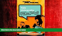 Online eBook Yale University: Off the Record (College Prowler) (College Prowler: Yale University