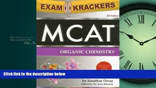 Choose Book ExamKrackers MCAT Organic Chemistry