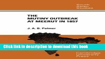 Read The Mutiny Outbreak at Meerut in 1857 (Cambridge South Asian Studies)  Ebook Free