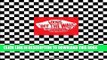 [Read PDF] Vans: Off the Wall: Stories of Sole from Vans Originals Download Free