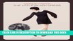 [Read PDF] Famous Frocks: The Little Black Dress: Patterns for 20 Garments Inspired by Fashion