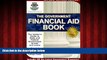 Popular Book The Government Financial Aid Book: The Insider s Guide to State   Federal Government