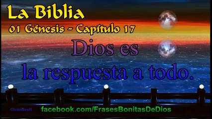 01 Génesis - Capítulo 17 - La Biblia hablada con Amor