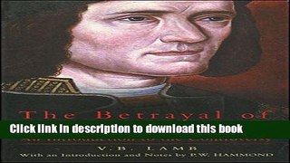 Read The Betrayal of Richard III (History)  Ebook Free