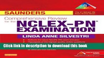 Read Saunders Comprehensive Review for the NCLEX-PNÂ® Examination, 5e (Saunders Comprehensive