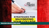 For you Strategies for Maximizing Your College Financial Aid (College Admissions Guides)